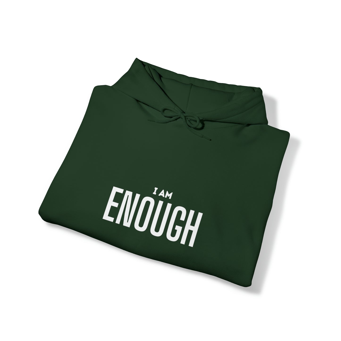 I Am Enough Unisex Heavy Blend™ Hooded Sweatshirt