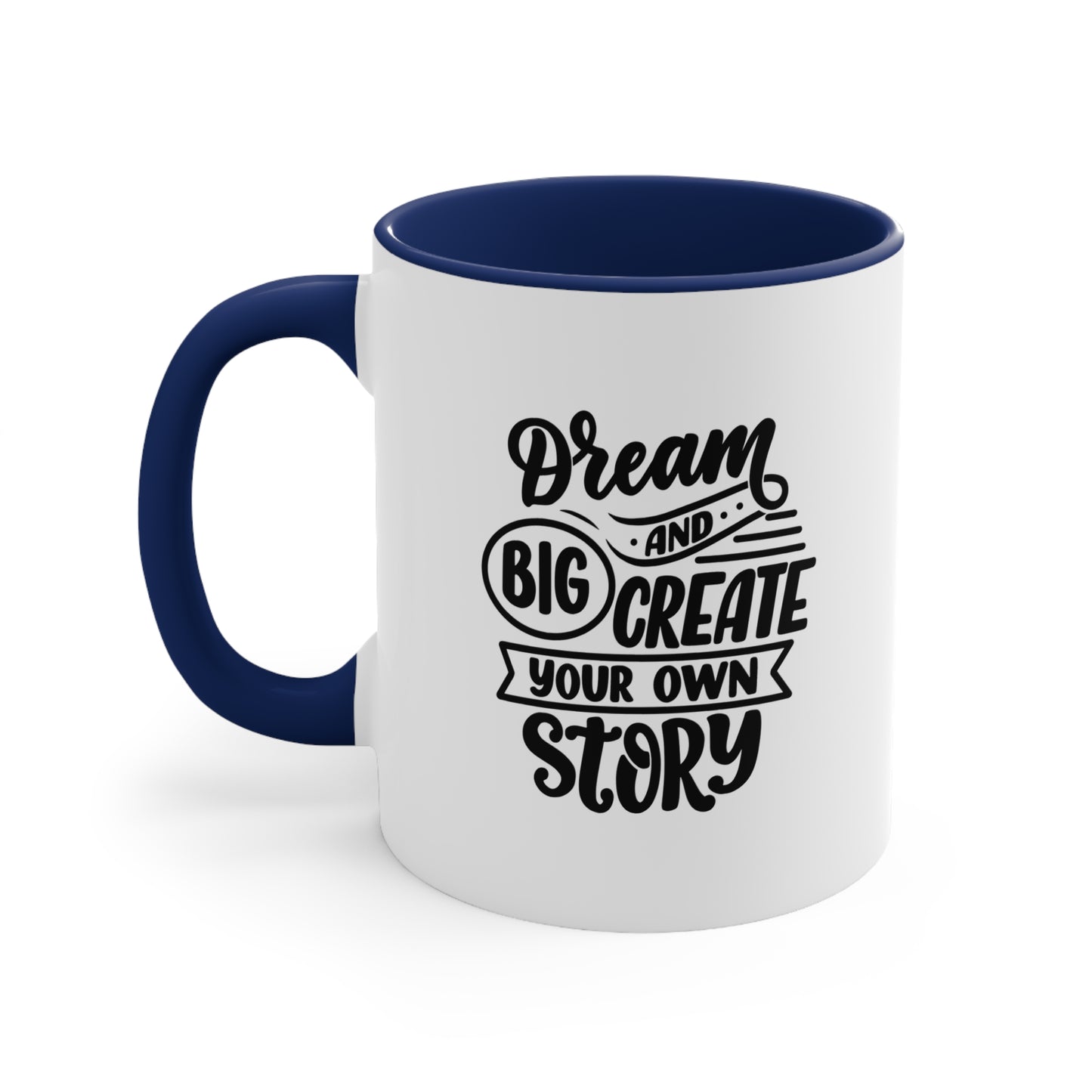Dream Big Mug