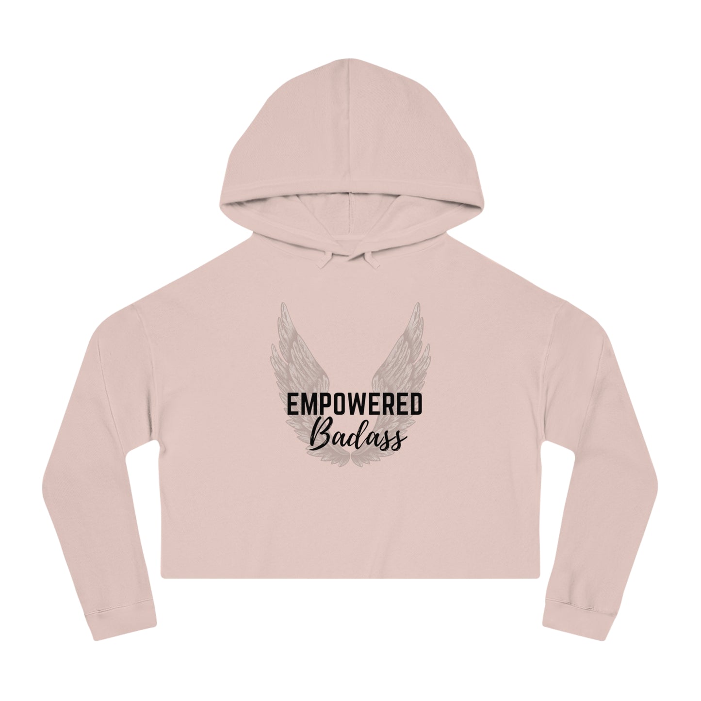 Empowered Badass Women’s Cropped Hooded Sweatshirt