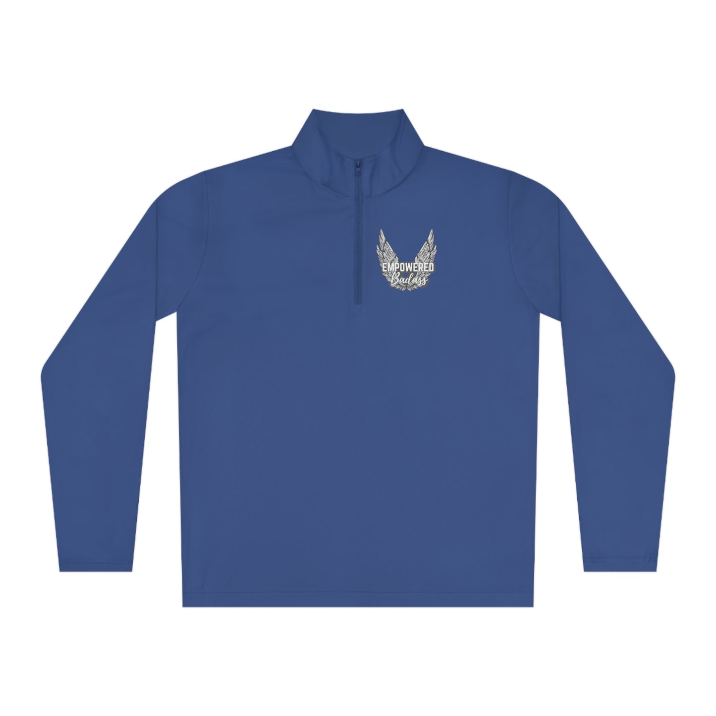 Empowered Badass Double Sided Unisex Quarter-Zip Pullover