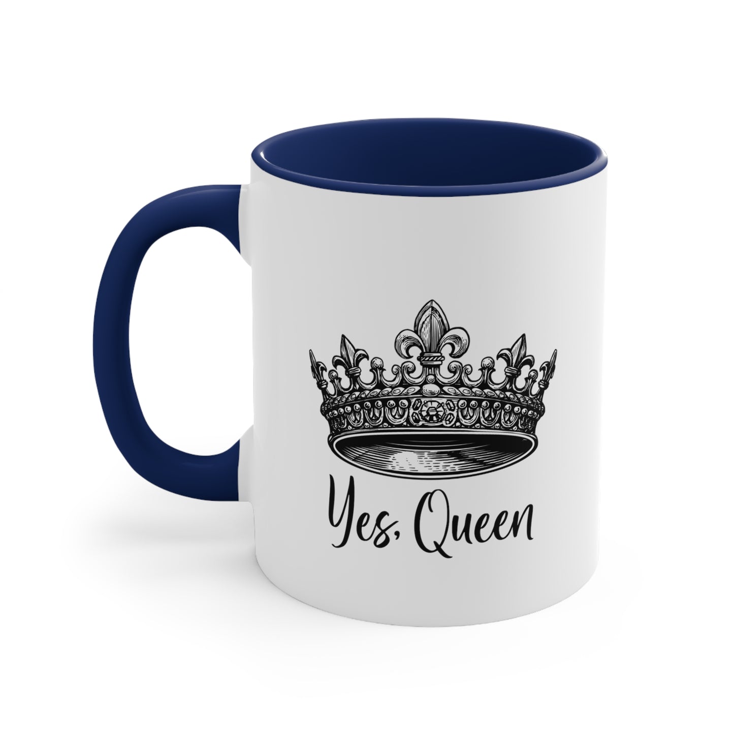 Yes Queen Positive Coffee Mug, Inspirational Tea cup, Motivational Gift, Gift for encouragement, Queen Tea Cup