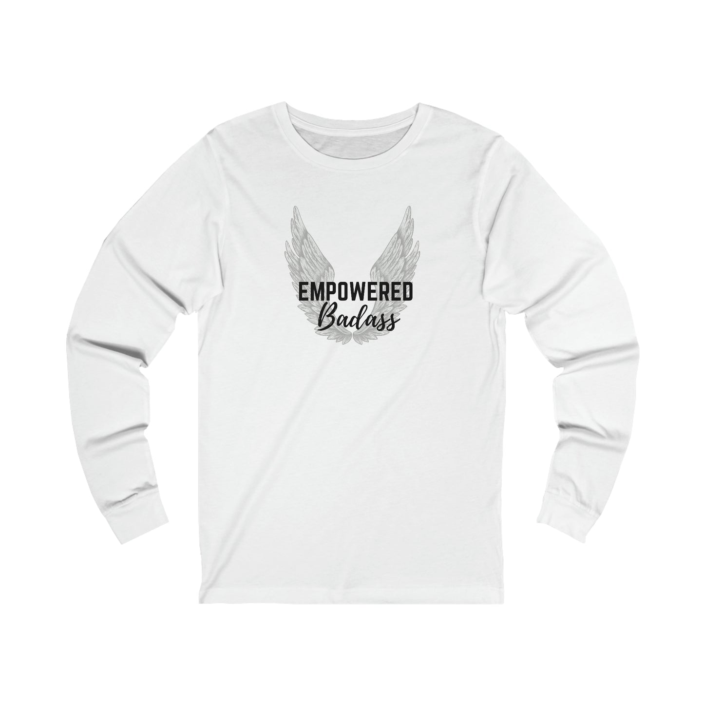 Empowered Badass Jersey Long Sleeve Tee