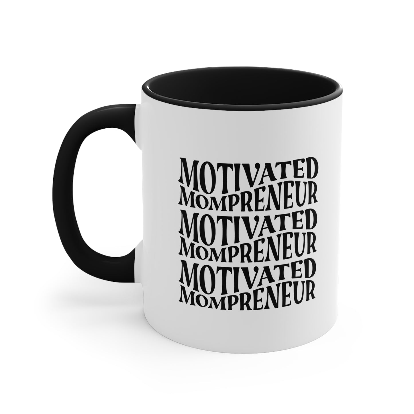 Mom Entrepreneur a.k.a. Mompreneur Coffee Mug