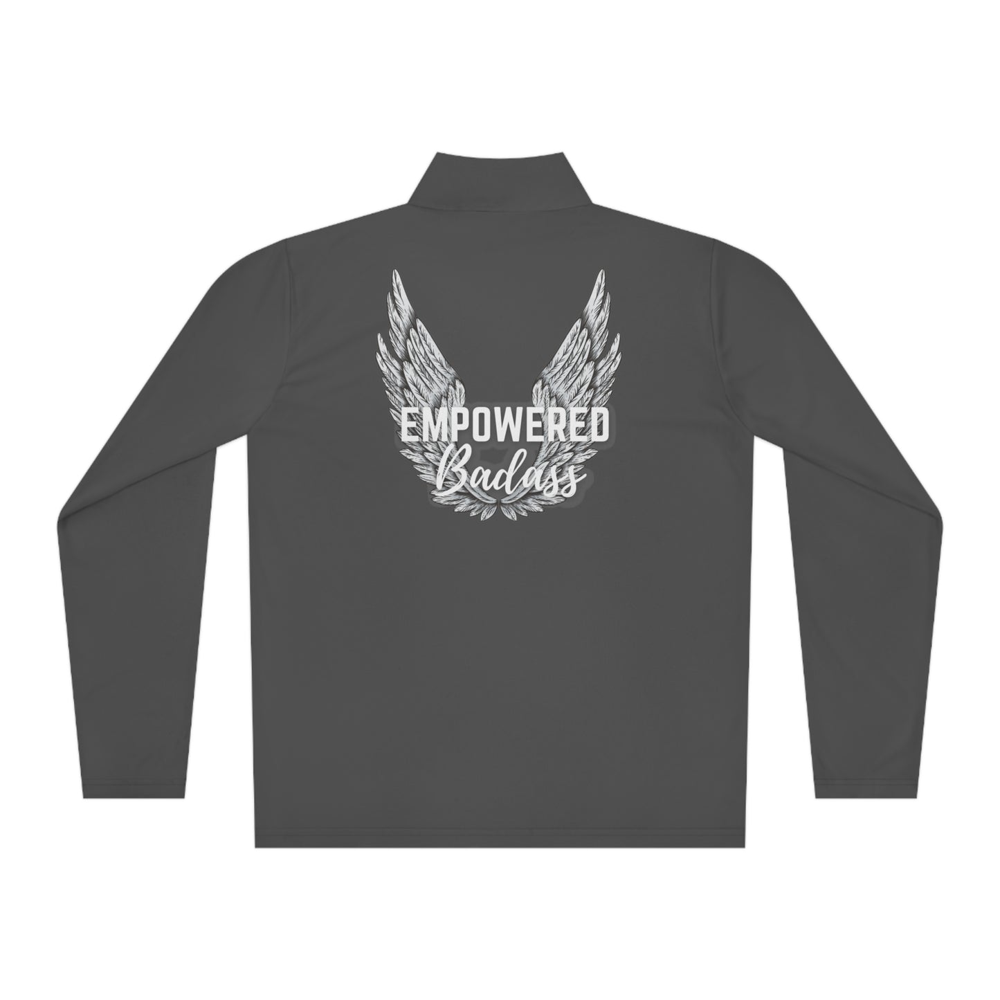Empowered Badass Double Sided Unisex Quarter-Zip Pullover