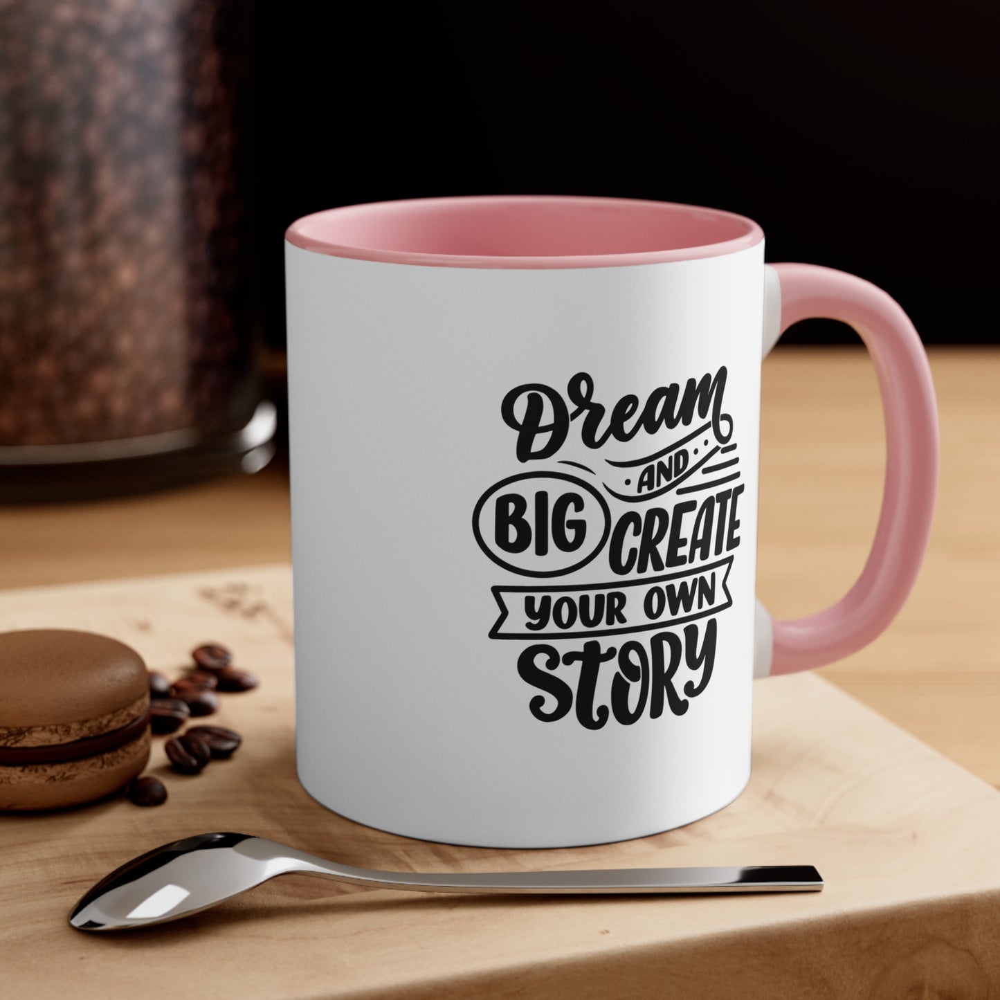 Dream Big Mug