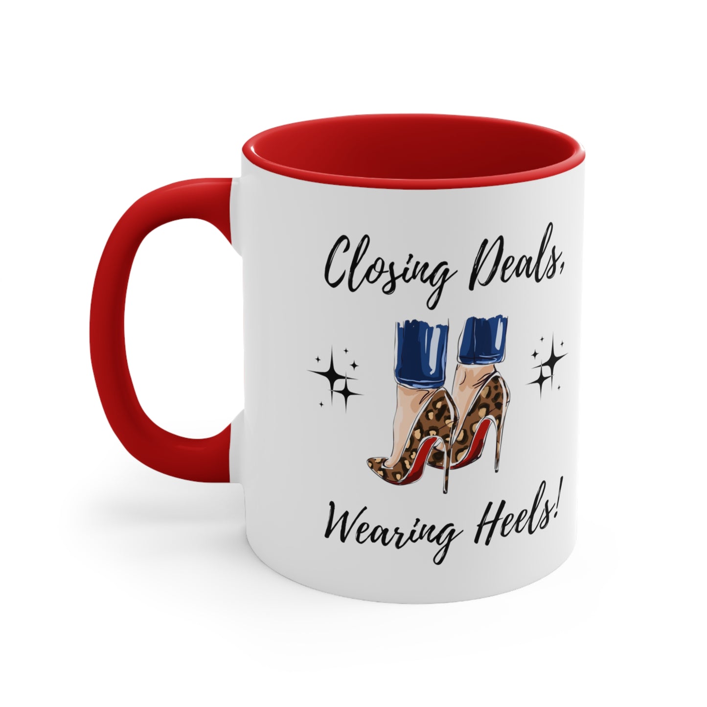 Closing Deals, Wearing Heels Accent Coffee Mug, 11oz