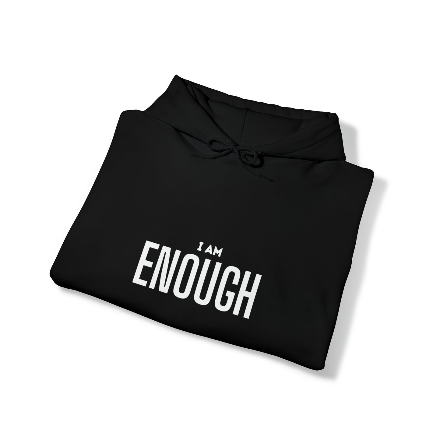 I Am Enough Unisex Heavy Blend™ Hooded Sweatshirt