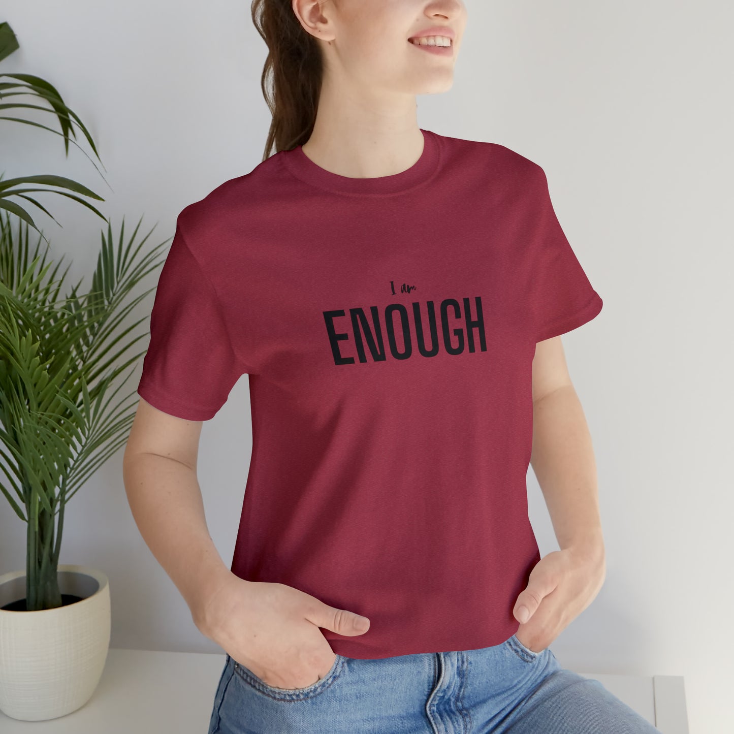I Am Enough Unisex Jersey Short Sleeve Tee
