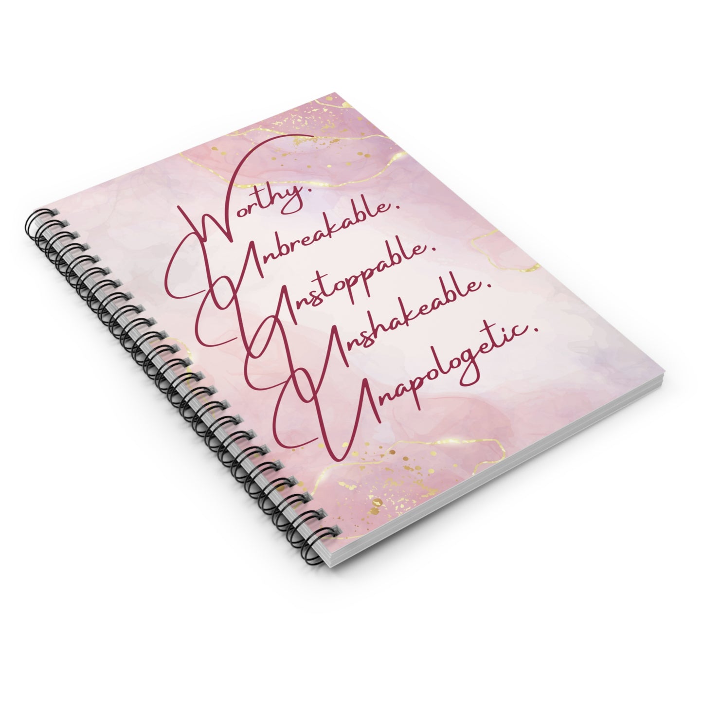 Affirmed - Worthy, Unbreakable, Unstoppable, Unshakeable, Unapologetic Spiral Notebook