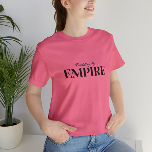 Building My Empire Unisex Jersey Short Sleeve Tee