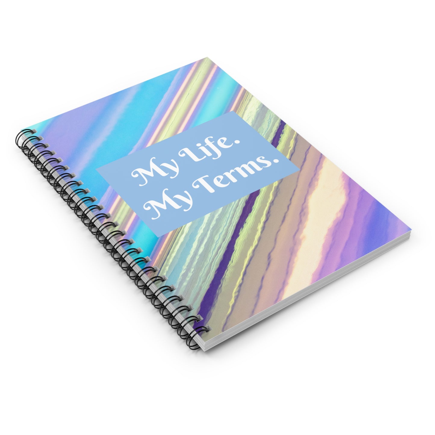 My Life, My Terms Notebook