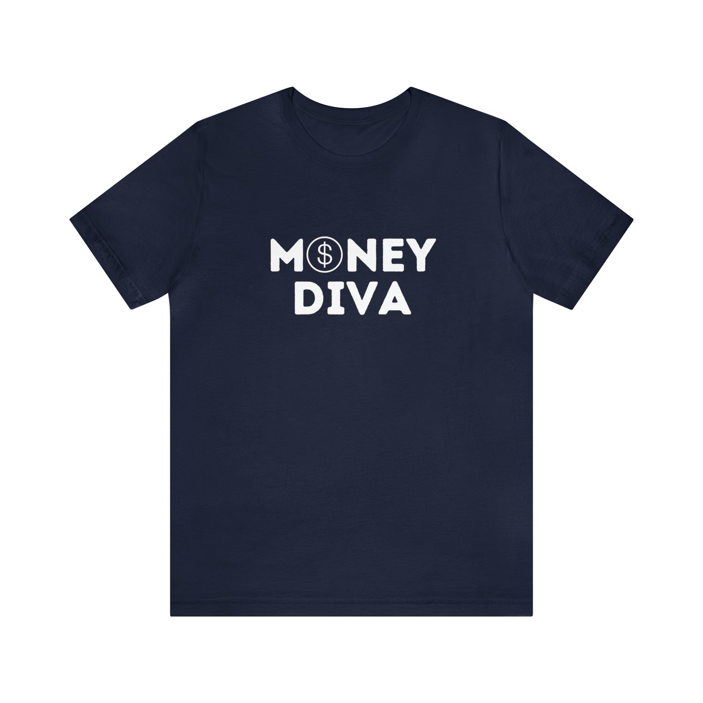 Money Diva Unisex Jersey Short Sleeve Tee