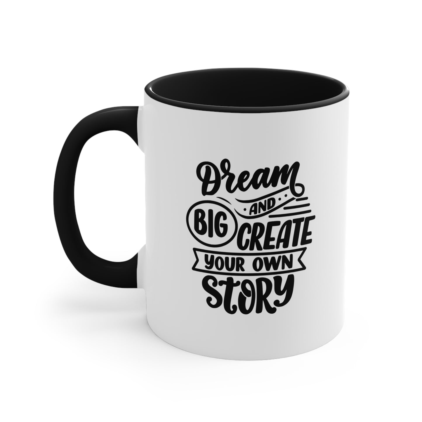 Dream Big Mug