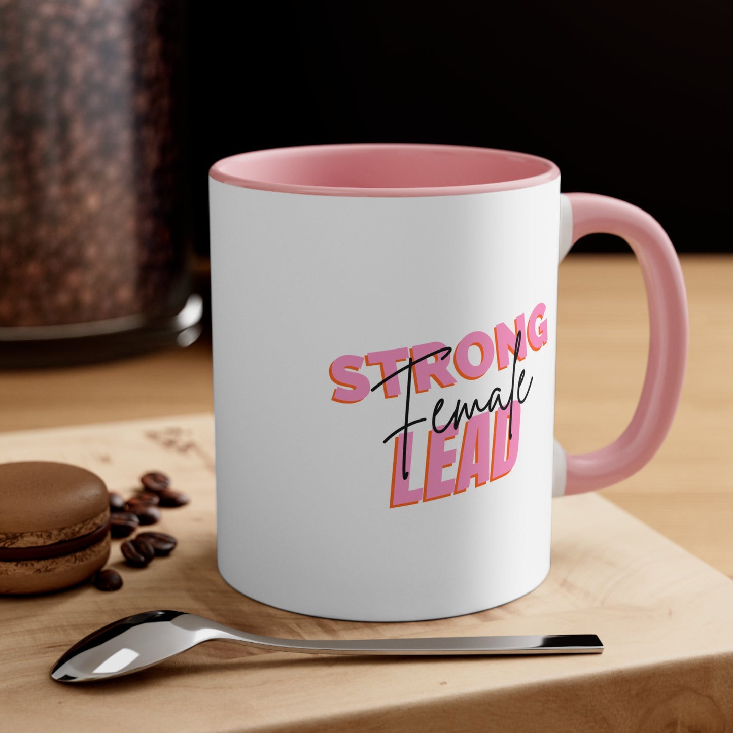 Strong Female Lead Positive Coffee Mug, Inspirational Tea cup, Motivational Gift, Gift for encouragement,