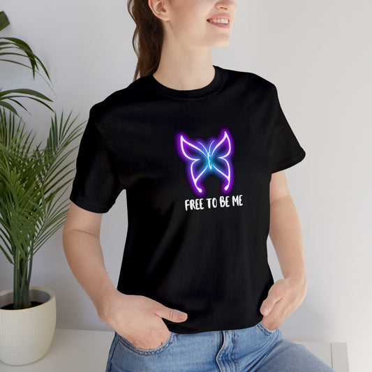 Free to Be Me Unisex Jersey Short Sleeve Tee