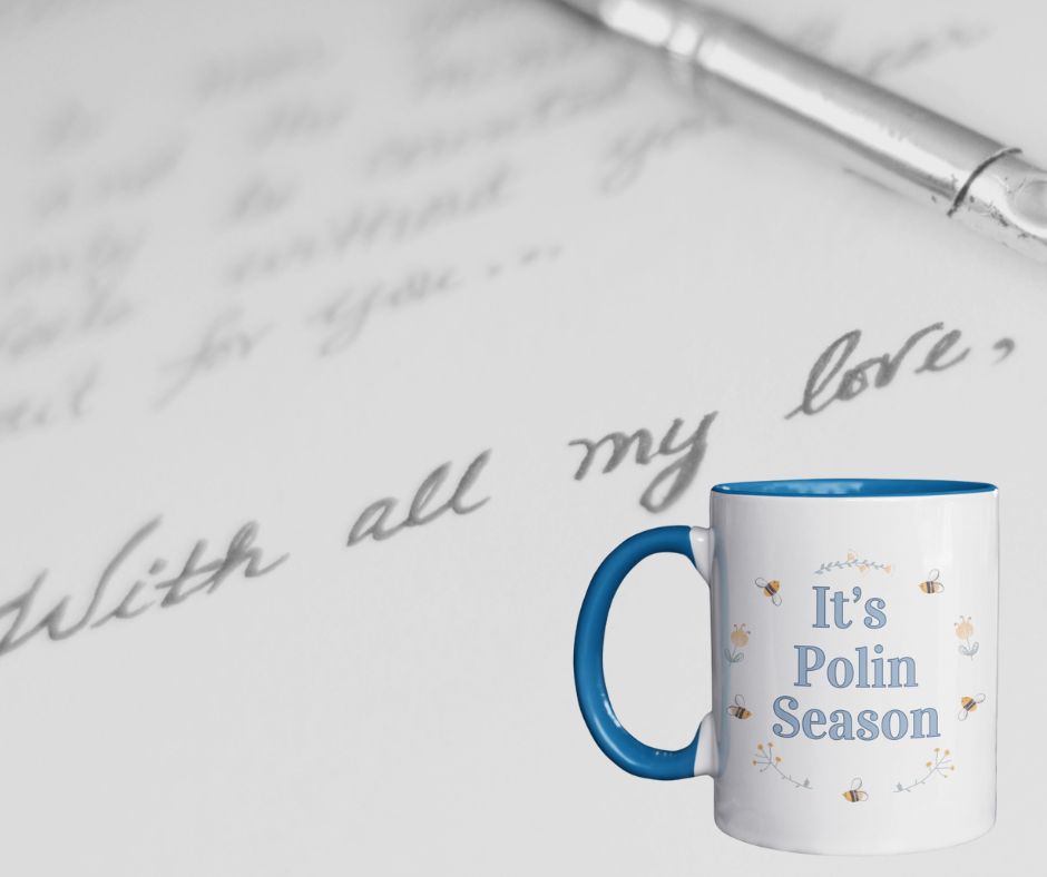 " It's Polin Season" Coffee Mug (11oz)
