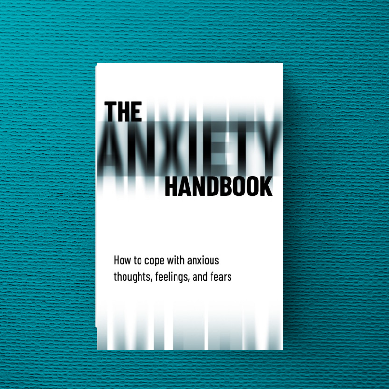 The Anxiety Handbook eBook & Worksheets