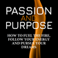 Passion and Purpose Ebook & Workbooks