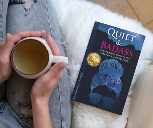Quiet and Badass *Author Signed Copy*