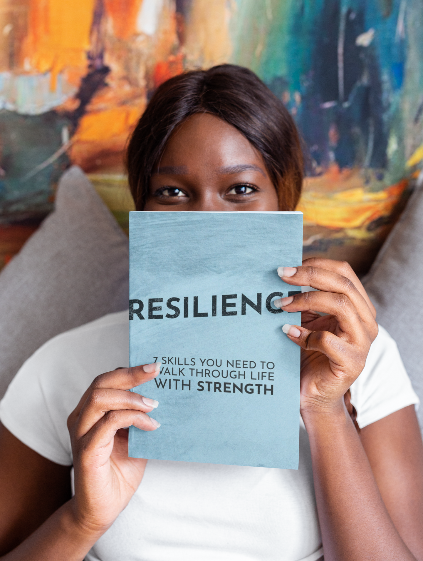 Resilience: 7 Skills You Need to Walk Through Life With Strength eBook Bundle