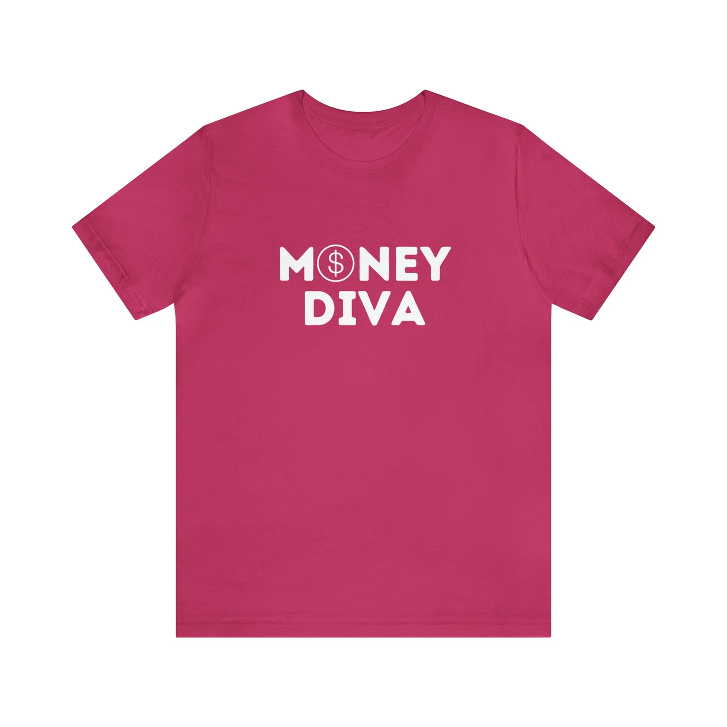 Money Diva Unisex Jersey Short Sleeve Tee