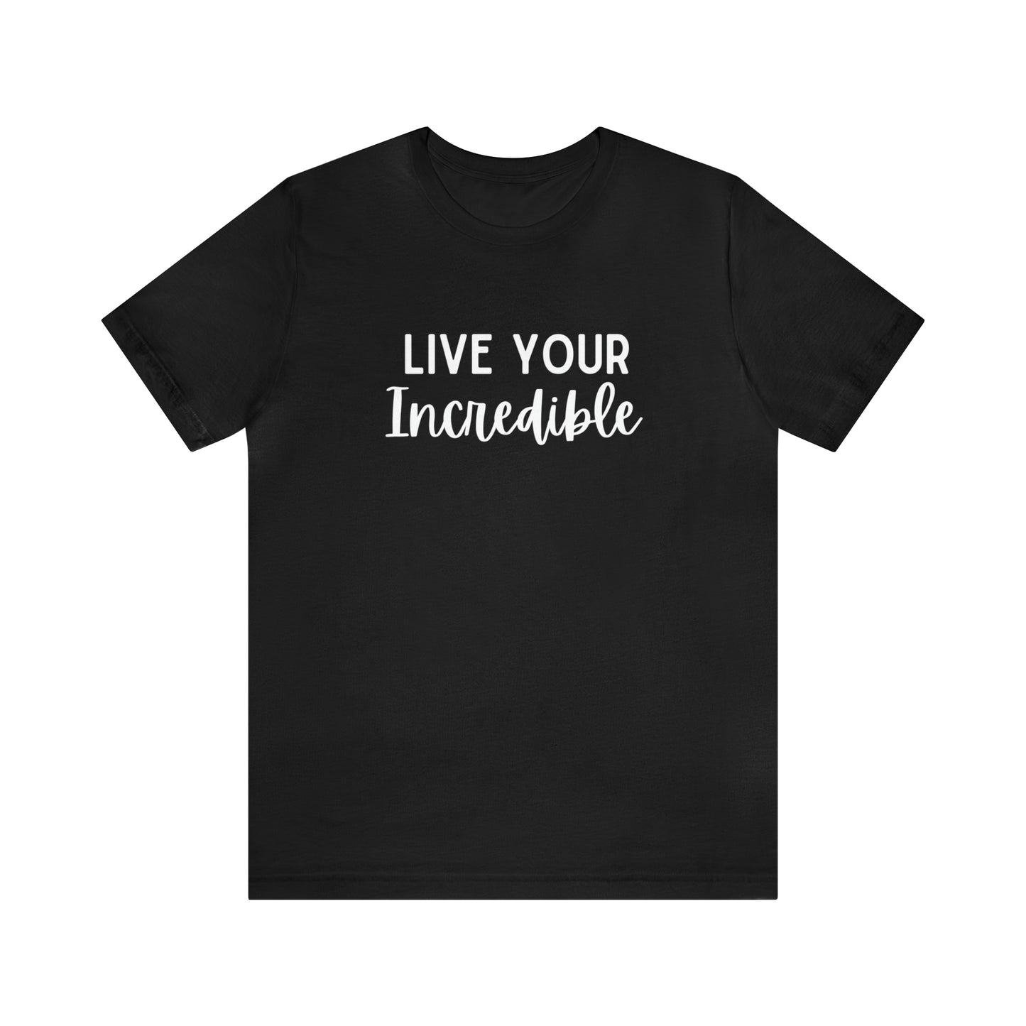 Live Your Incredible-Curvy Queen Collection Unisex Jersey Short Sleeve Tee