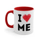 I Love Me Coffee Mug