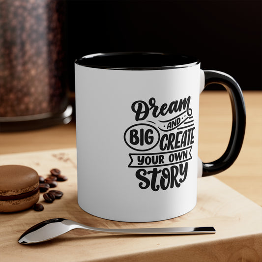 Dream Big Mug