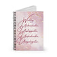 Affirmed - Worthy, Unbreakable, Unstoppable, Unshakeable, Unapologetic Spiral Notebook
