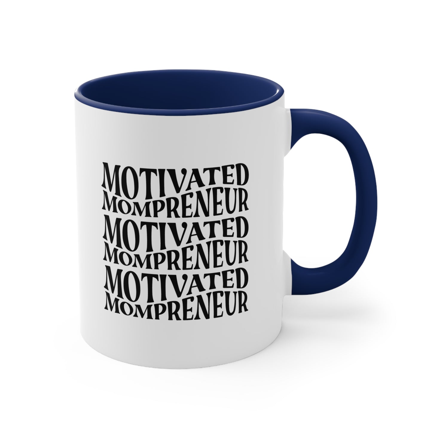 Mom Entrepreneur a.k.a. Mompreneur Coffee Mug