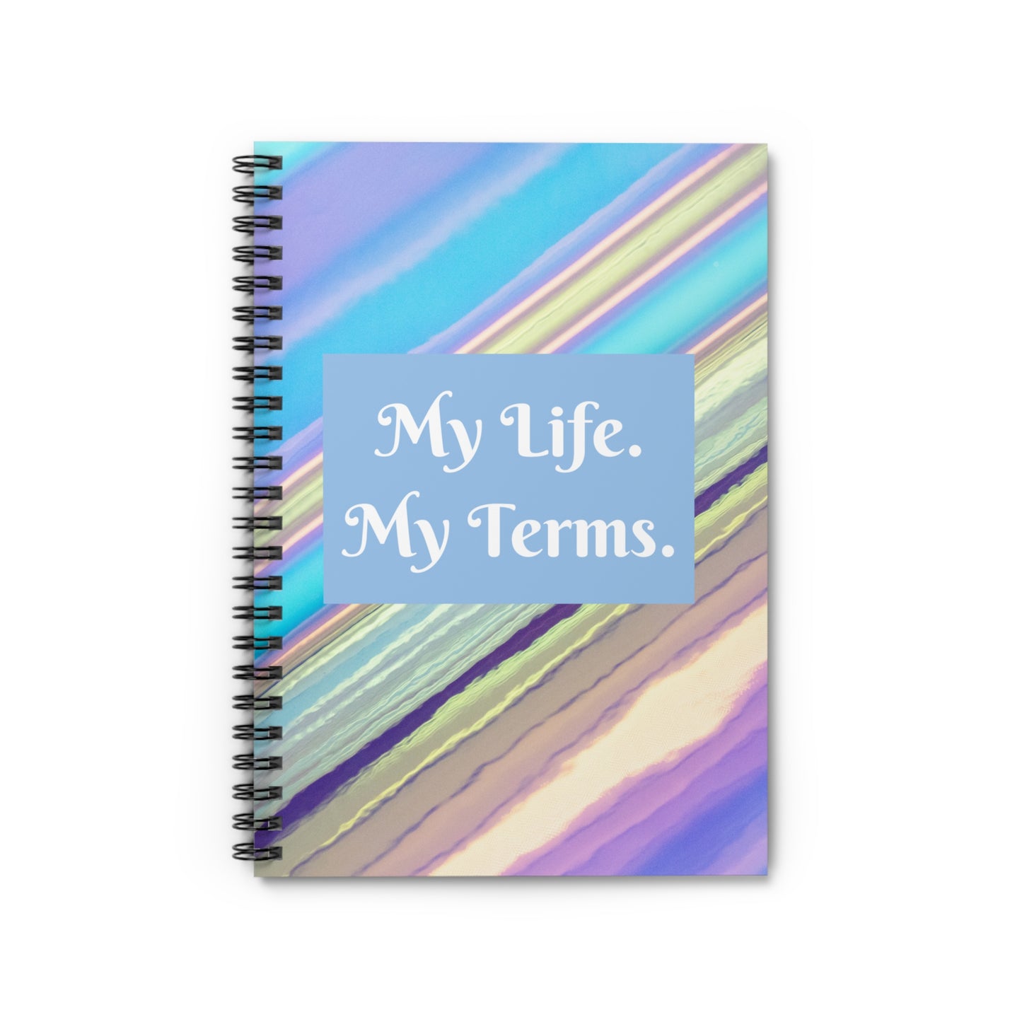 My Life, My Terms Notebook